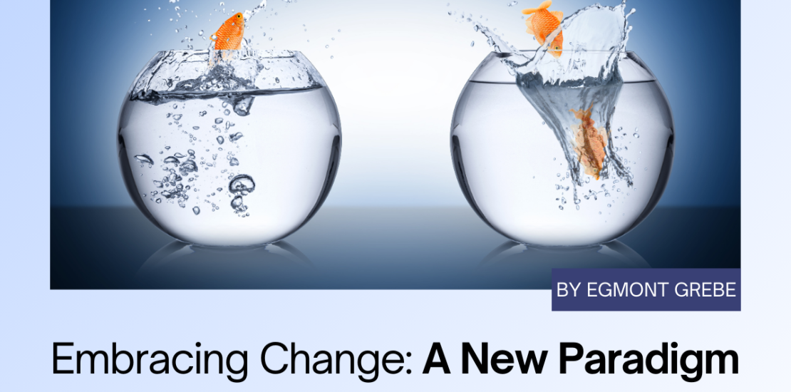 A new paradigm for Change Management